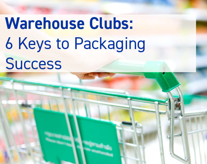 Warehouse Clubs_Packaging Success